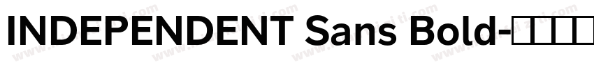 INDEPENDENT Sans Bold字体转换